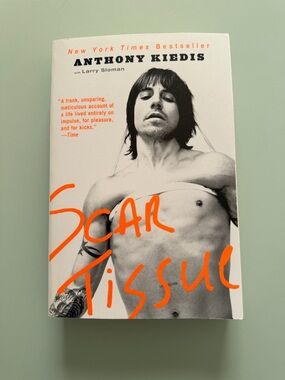 Scar Tissue by Anthony Kiedis